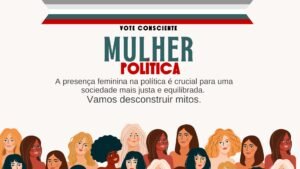 A Importância das Mulheres na Política